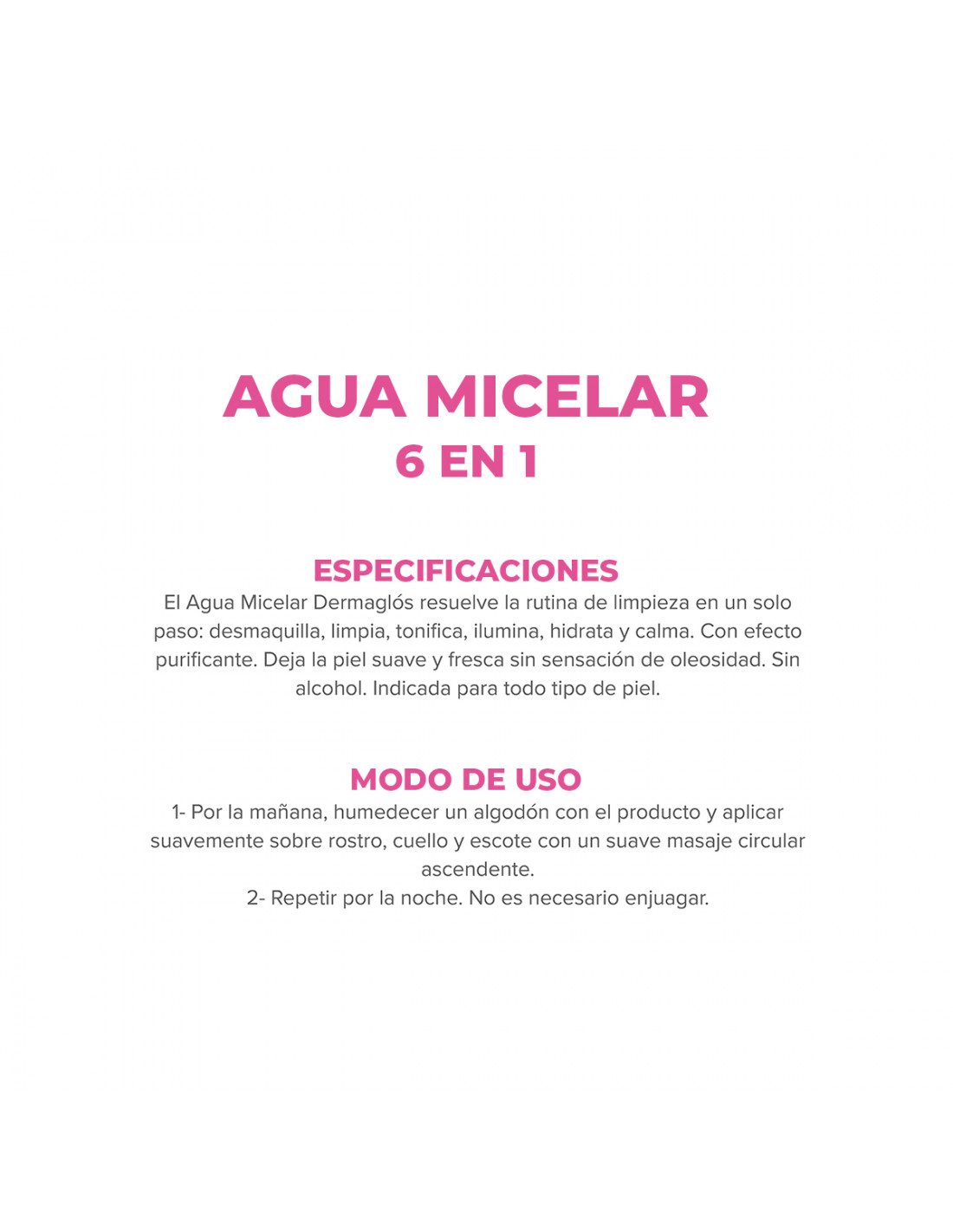Dermaglos Facial Agua Micelar 6 en 1... Dermaglos Facial Agua Micelar 6 en 1...